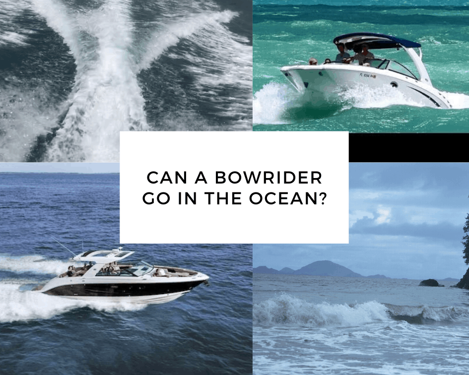 Can A Bowrider Go In The Ocean Boat Life 365