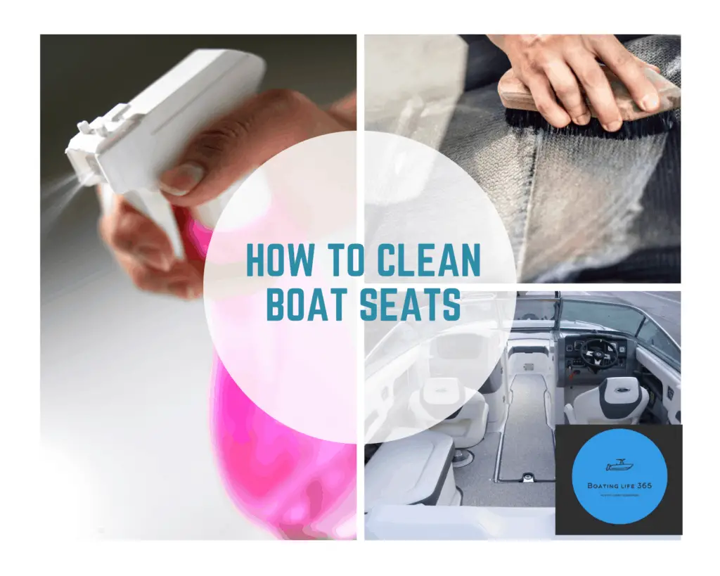 How Easily to Clean Boat Seats boat life 365